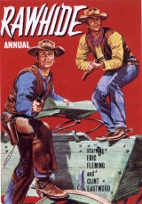 B179-(2x1)RAWHIDE, INCIDENTE EM GLOOMY RIVER+PEIXE FORA D’GUA - Incident Near Gloomy River+Incident Of The Fish Out Of Water - 1959/65 - Clint 