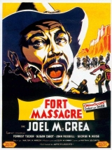 B217-FORTE MASSACRE - Fort Massacre - 1958 - Joel McCrea-Susan Cabot-Anthony Caruso