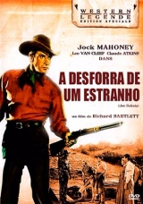 F009-(LEG)A DESFORRA DO ESTRANHO - Joe Dakota - 1957 - Jock Mahoney