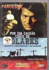 F015-POR UM CAIXO CHEIO DE DLARES - Per Una Bara Piena Di Dollari - 1971 - Hunt Powers-Simone Blondell-Klaus Kinsky