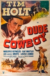 B070-TIM HOLT, MINA DE DINHEIRO/VAQUEIRO JANOTA - Dude Cowboy - 1941