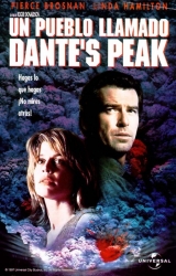 G247-O INFERNO DE DANTE - Dante’s Peak - 1997 - Pierce Brosnan-Linda Hamilton-Jeremy Foley