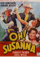 H083-OH! SUSANNA - Oh! Susanna - 1951 - Rod Cameron-Adrian Booth-Forrest Tucker