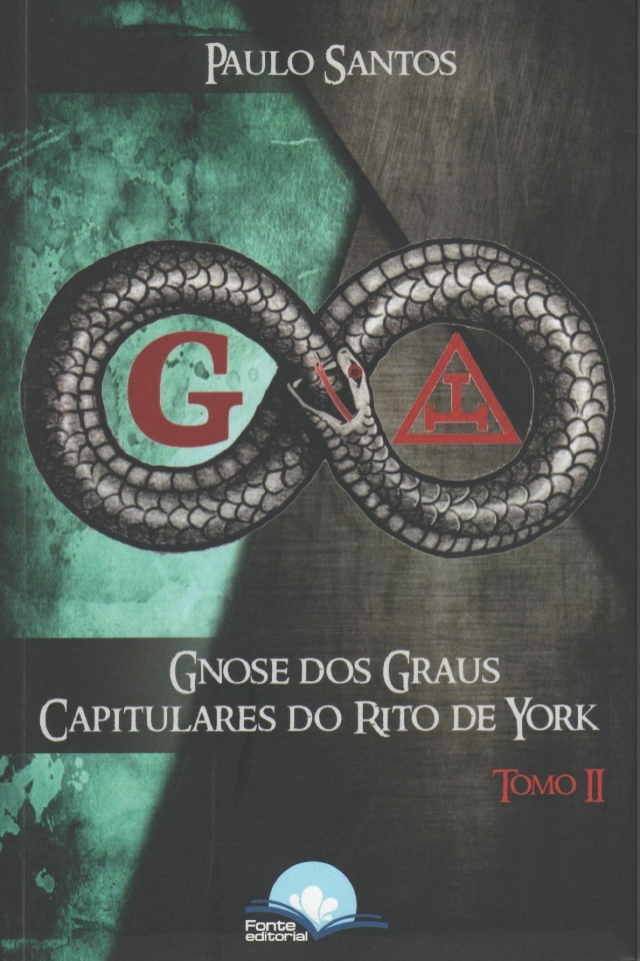 018 - Gnose dos Graus Capitulares do Rito de York Tomo II