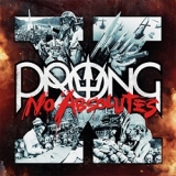Prong - X No Absolutes