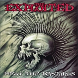 The Exploited - Beat The Bastards [CD + DVD]