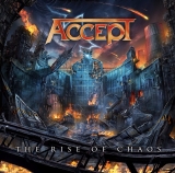 Accept - The Rise Of Chaos [DIGIPACK]