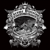 Chrome Division - One Last Ride