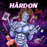 Hard On - Bad Habits Never Die