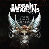 Elegant Weapons - Horns For A Halo [SLIPCASE]