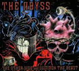 The Abyss - The Other Side and Summon The Beast