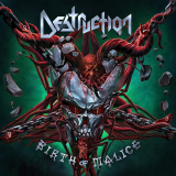 Destruction - Birth Of Malice [ACRLICO]