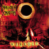 Malevolent Creation - Warkult