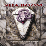 Sha-Boom - Another Nail In The Coffin