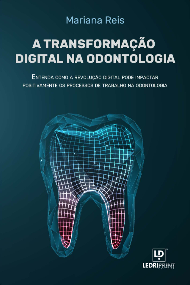 A Odontologia no mercado de trabalho cada vez mais digital