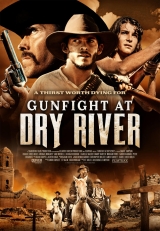 GUNFIGHT AT DRY RIVER (Tiroteio em Dry River) (Michael Moriarty,Charlie Creed-Miles,Ann Mitchell) (LEG)