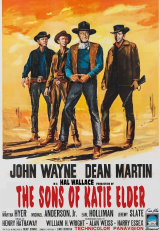 OS FILHOS DE KATIE ELDER (1965) (John Wayne,Dean Martin,Martha Hyer) (LEG)