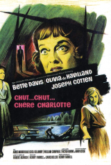 COM A MALDADE NA ALMA (Silncio...Silncio, Doce Charlotte) (1964) (Bette Davis,Olivia de Havilland,Joseph Cotten) (LEG)