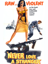 IMPRIO DE GANGSTER (Nunca Ame um Estranho) (1958) (John Drew Barrymore,Steve McQueen,Lita Milan,Robert Bray) (LEG)