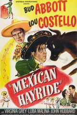 ABBOTT E COSTELLO - AVENTURAS NO MXICO (1948) (Bud Abbott,Lou Costello,Virginia Grey) (LEG)