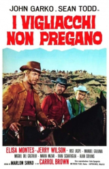 SUA LEI ERA VINGANA (Os Covardes no rezam / dio e Vingana) (Gianni Garko,Sean Todd,Ivan Rassimov,Elisa Monts) (LEG)