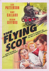 O ESCOCS VOADOR (1957) (Lee Patterson,Kay Callard,Alan Gifford) (LEG)