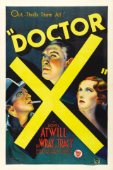 DOUTOR X (1932) (Lionel Atwill,Fay Wray,Lee Tracy) (LEG)