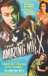 O INCRVEL SENHOR X (O Mstico) (1948) (Turhan Bey,Lynn Bari,Cathy O’Donnell) (LEG)