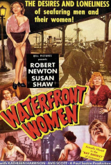 AS MULHERES DO CAIS (Vidas sem Sol) (1950) (Robert Newton,Kathleen Harrison,Susan Shaw) (LEG)