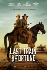 O �LTIMO TREM PARA FORTUNE (Malcolm McDowell,James Paxton,Bernadette Peters) (LEG)