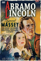 O LIBERTADOR (Abraham Lincoln em Illinois) (1940) (Raymond Massey,Gene Lockhart,Ruth Gordon) (LEG)