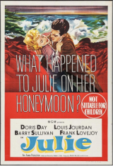 JULIE, A MULHER MARCADA (1956) (Doris Day,Louis Jourdan,Barry Sullivan) (LEG)