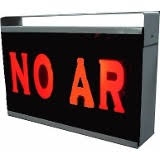 Aviso luminoso NO AR sinalizador
