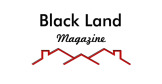 BLACK LAND MAGAZINE