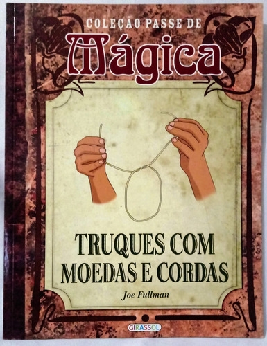 10 Mágicas com Bolsa de Trocas Dupla