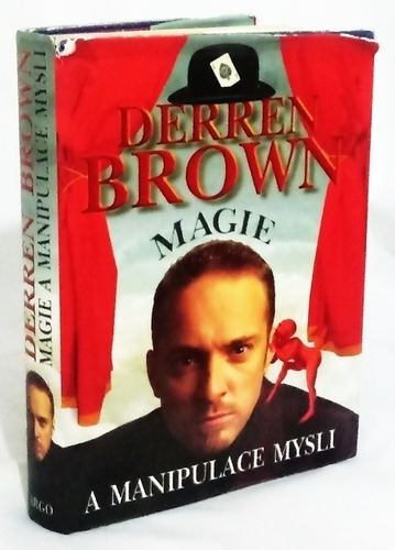 Derren Brown Magie A Manipulace Mysli