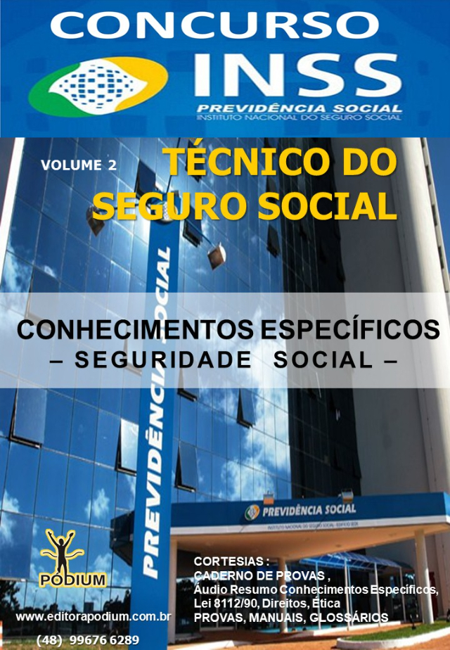 APOSTILA CONCURSO INSS T�CNICO DO SEGURO SOCIAL 2 VOLUMES