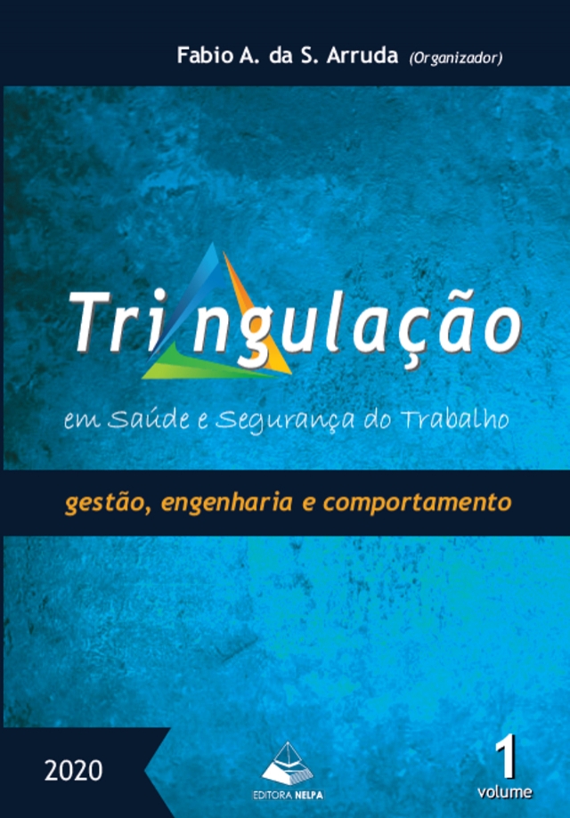 Triangulação em Saúde e Segurança do Trabalho - Volume 1 por R$90,00