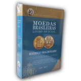 Catálogo Oficial de Moedas Brasileiras - Bentes: 5° Edição 