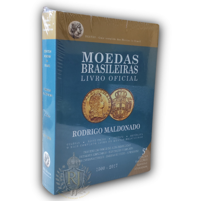 Catálogo Oficial de Moedas Brasileiras - Bentes: 5° Edição 