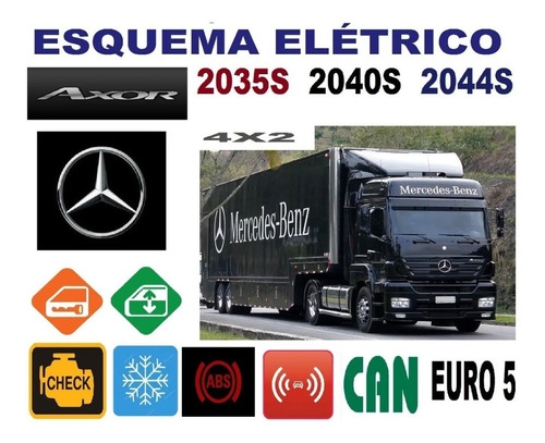 Mercedes Axor 2035s 2040s 2044s Esquema Eltrico Caminho