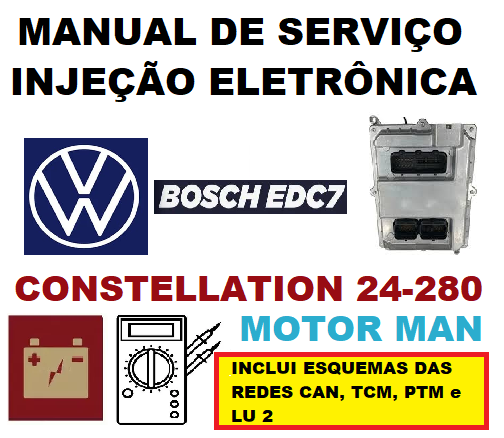 Manual da Injeo EDC7 + Esquemas Eltricos Constellation  24-280 MAN Euro 5 