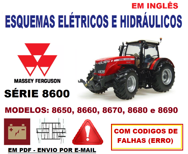 Esquema Eltrico e Hidrulico + Cdigos Erros Trator Massey Ferguson Srie 8600 (8650, 8660, 8670, 8680 e 8690) Ingls