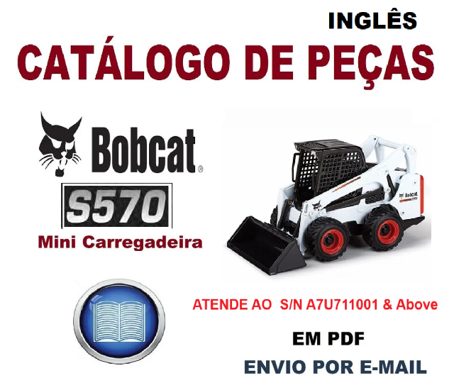 Catlogo de Peas Mini Carregadeira Bobcat S570 (Ingls) 
