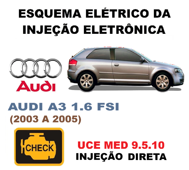 Esquema Eletrico da Inje��o Audi A3 1.6 FSI (2003 A 07) MED 9.5.10 
