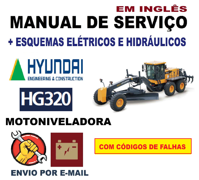 Manual De Servi�o + C�digos Hyundai Motoniveladora HG320 (Ingl�s)