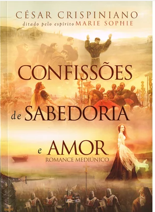 Confisses de Sabedoria e Amor