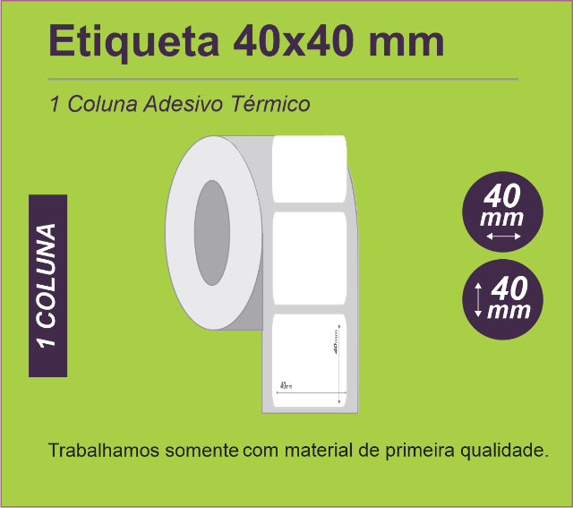 ETIQUETAS - papel adesivo  40X40 - 1 coluna    