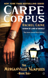 Rachel Caine - Os Vampiros de Morganville 06 - Carpe Corpus - Produto Digital