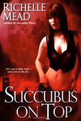 Richelle Mead - Georgina Kincaid 02, Succubus on Top (Traduzido) - Produto Digital 